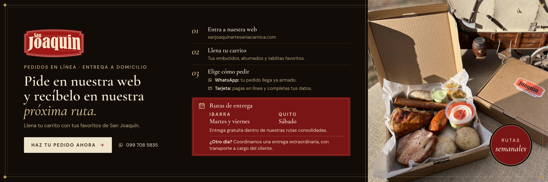 Pedidos San Joaquín: rutas de entrega en Ibarra martes y viernes y Quito sábado